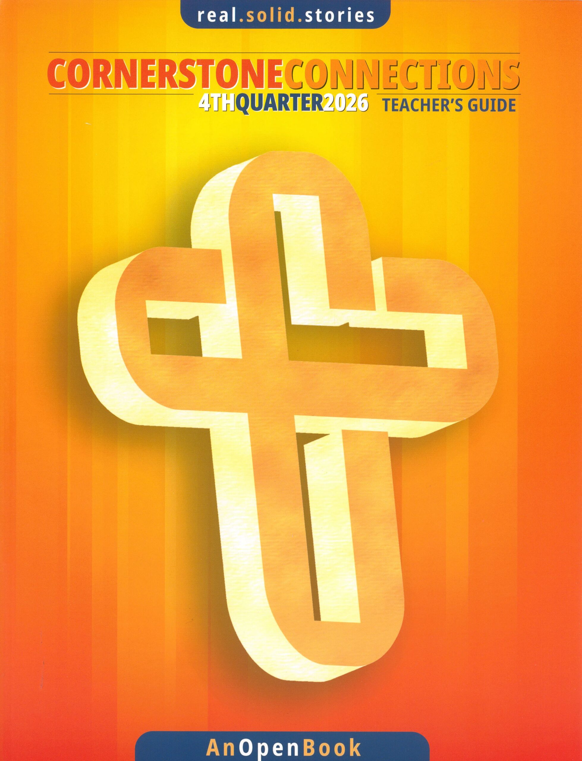 Cornerstone Teacher's Lesson Guide (Single Quarter)