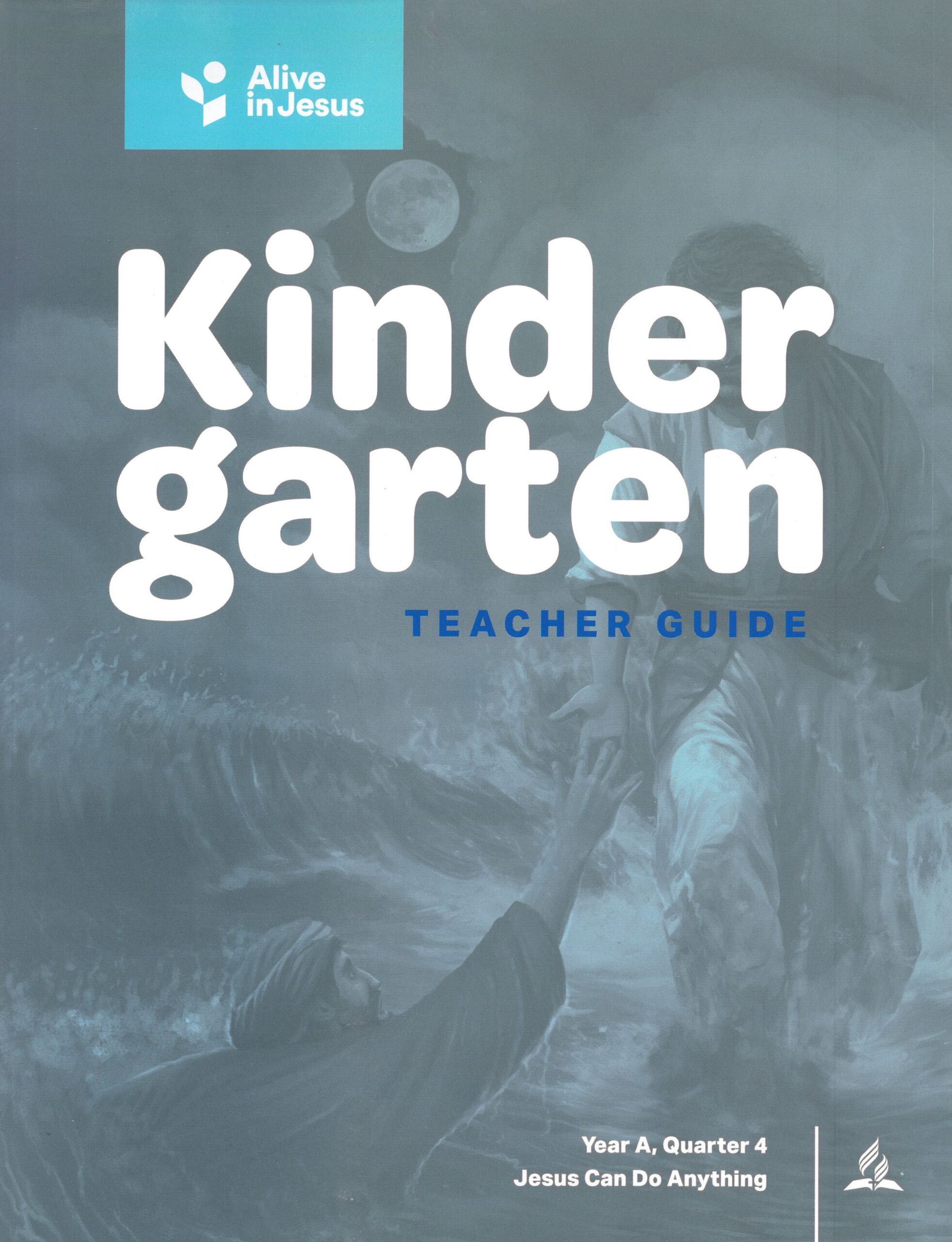 Alive in Jesus Kindergarten Teacher's Lesson Guide - Single Quarter