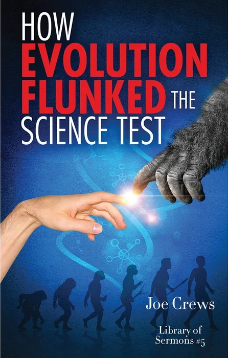 How Evolution Flunked Science Test