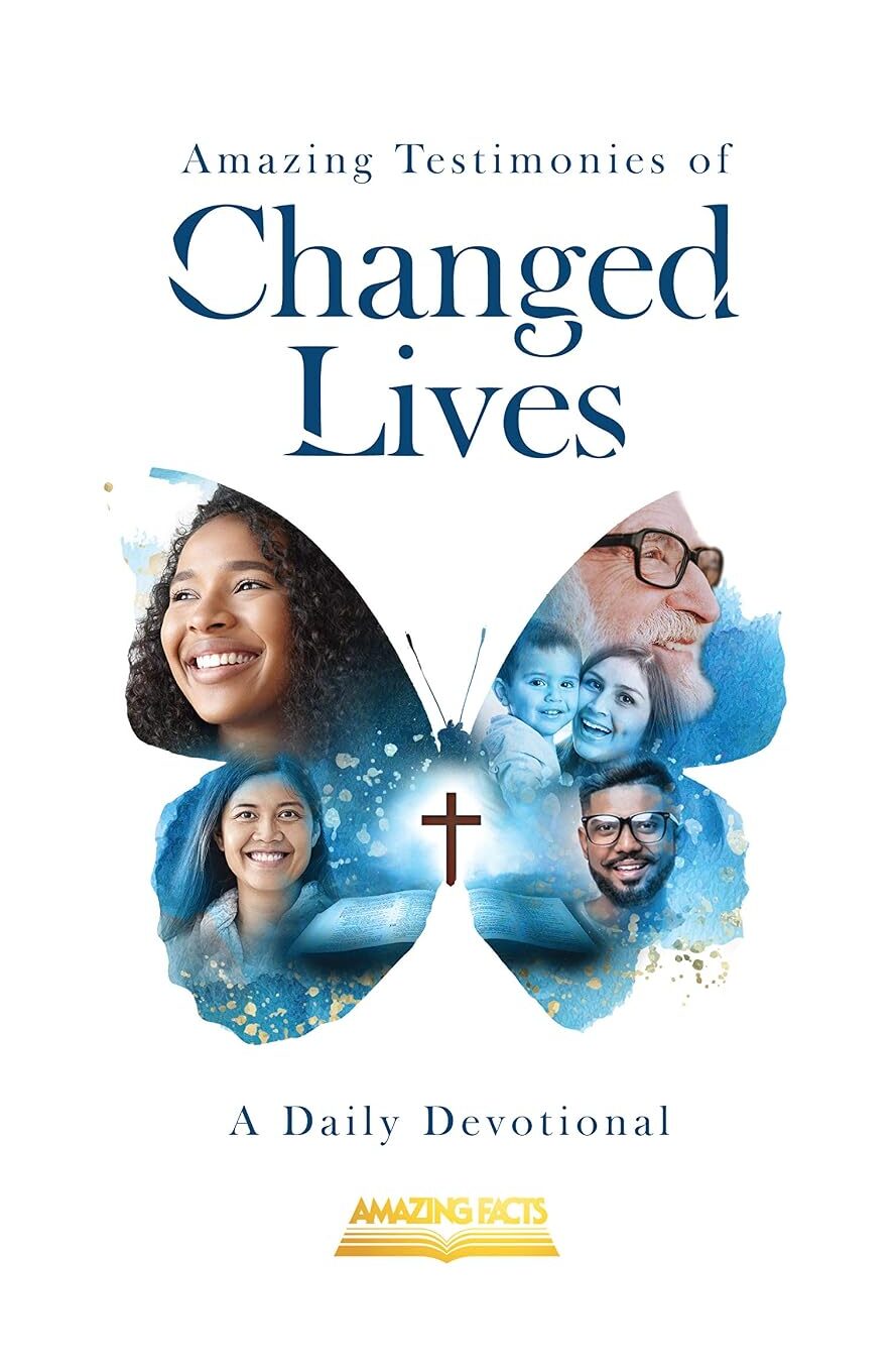 Amazing Testimonies of Changed Lives: Daily Devotional