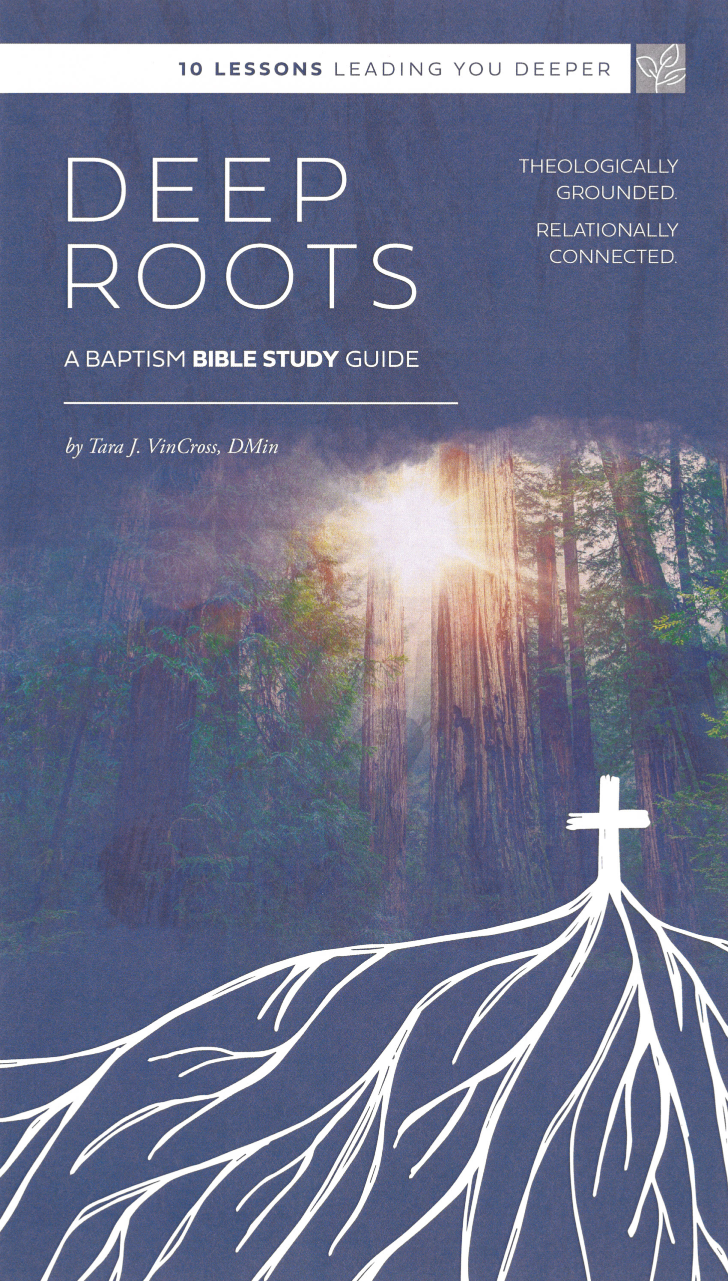 Deep Roots - Baptism Bible Study Guide
