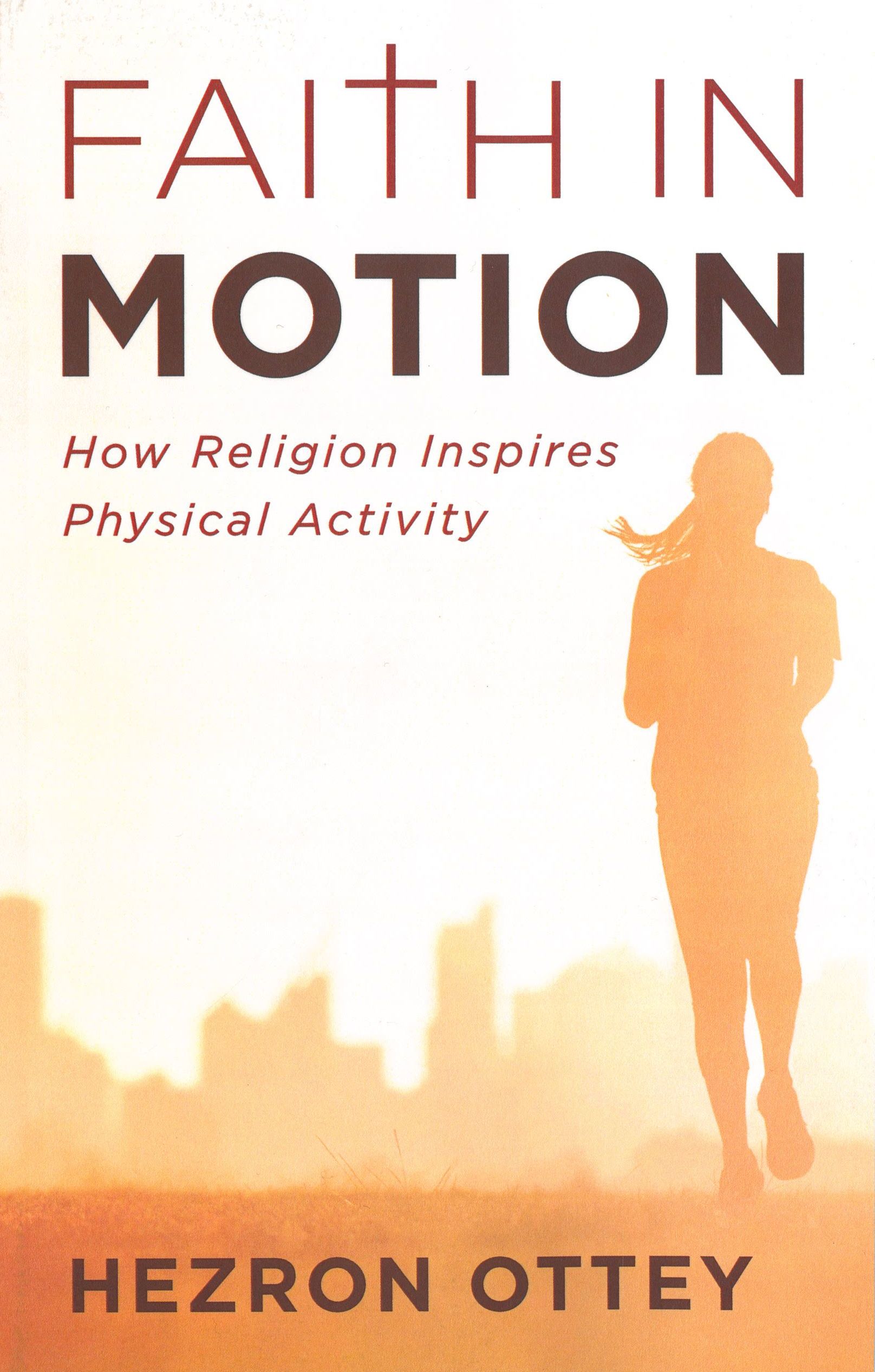 Faith in Motion