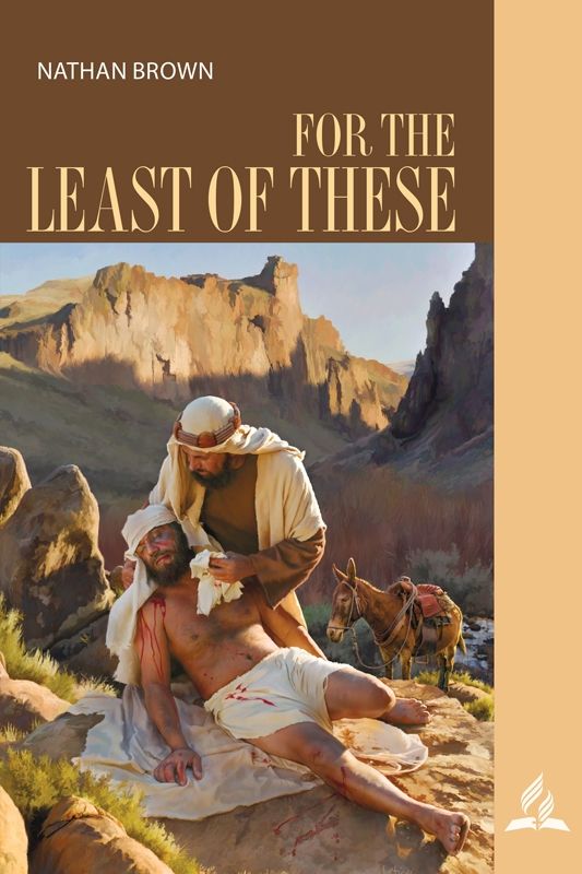 For the Least of These