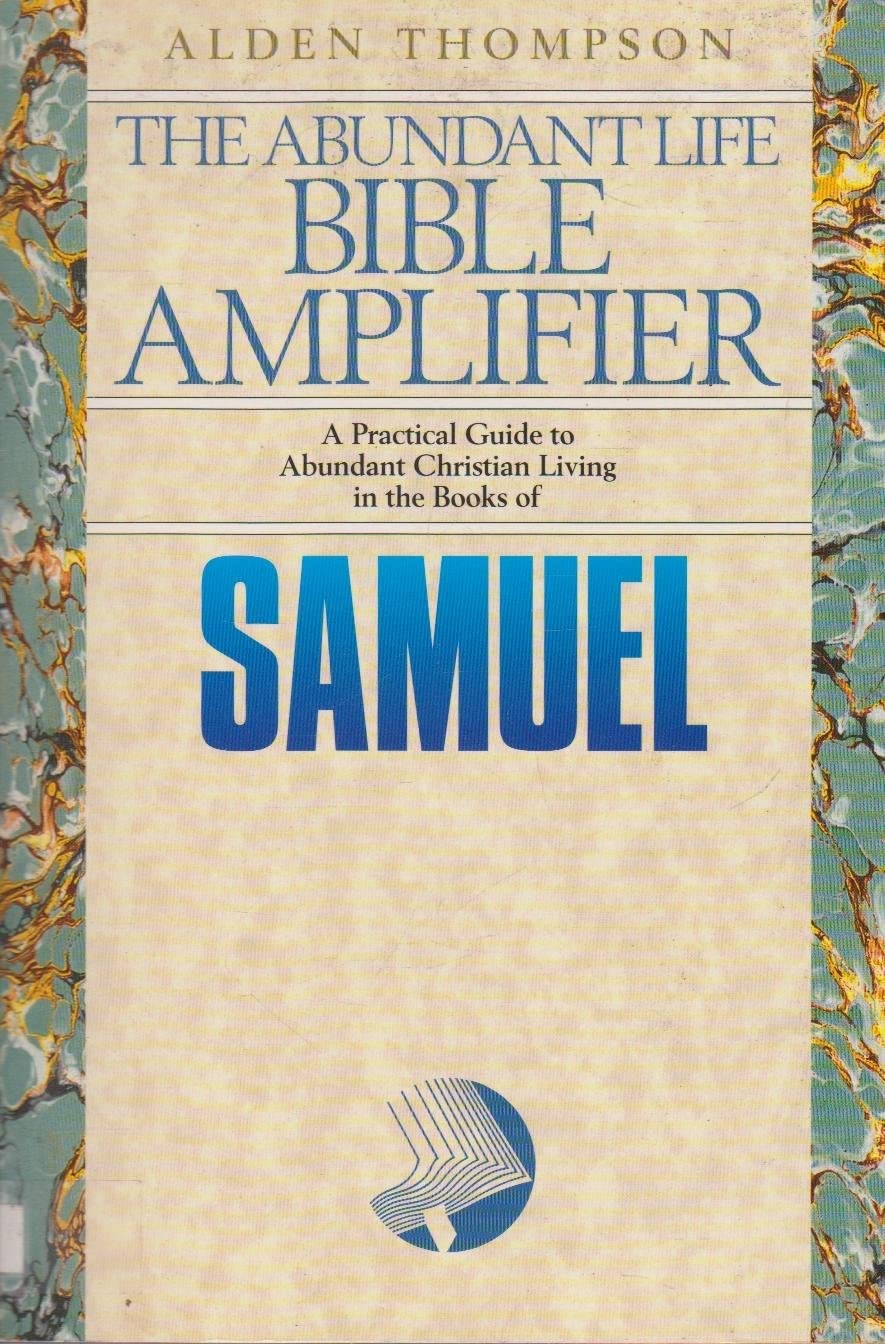 Samuel - Abundant Life Bible Amplifier