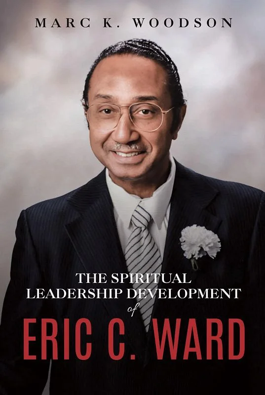 Spiritual Leadership Development of Eric C Ward