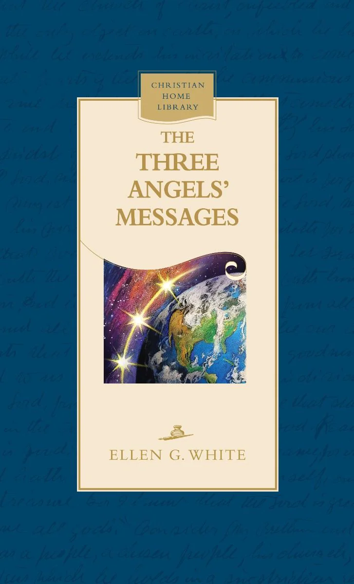 Three Angels' Messages (CHL Hardback)