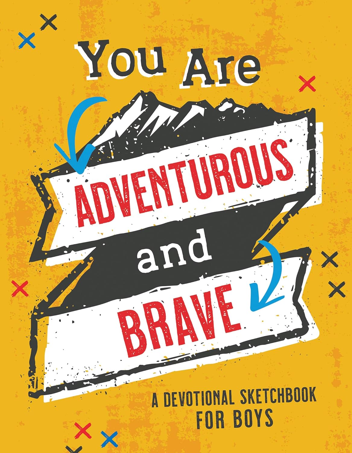 You Are Adventurous and Brave